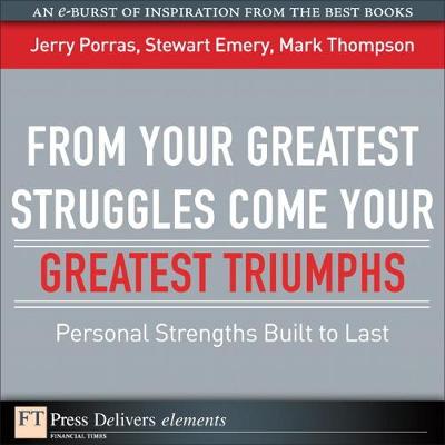 Book cover for From Your Greatest Struggles Come Your Greatest Triumphs