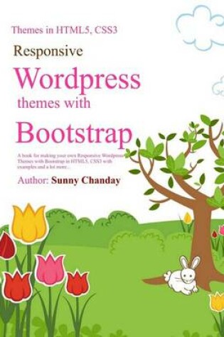 Cover of Responsive Wordpress Themes with Bootstrap