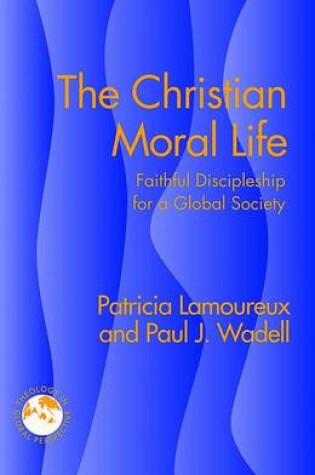 Cover of The Christian Moral Life