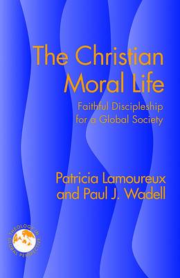 Cover of The Christian Moral Life