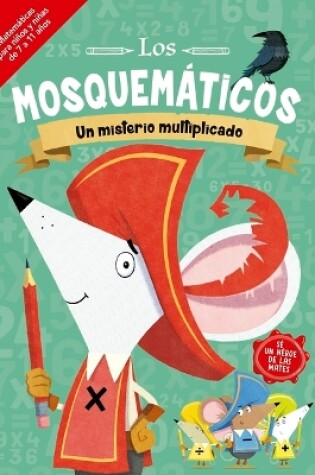Cover of Mosquemáticos, Los. Un Misterio Multiplicado