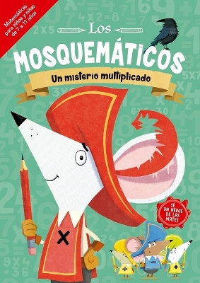 Book cover for Mosquemáticos, Los. Un Misterio Multiplicado