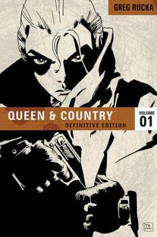 Cover of Queen & Country The Definitive Edition Volume 1