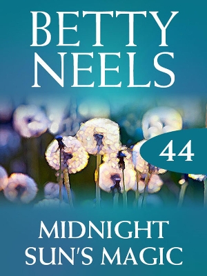 Book cover for Midnight Sun's Magic (Betty Neels Collection)