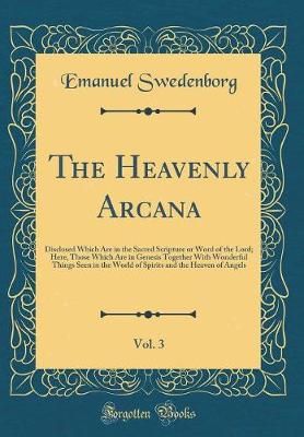 Book cover for The Heavenly Arcana, Vol. 3