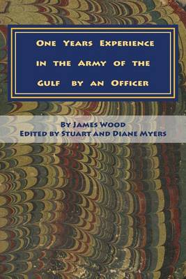 Book cover for One Years Experience in the Army of the Gulf by an Officer