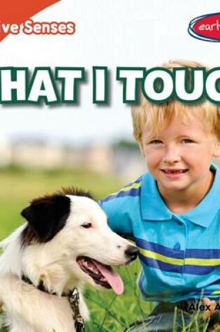 Cover of What I Touch