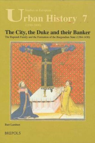 Cover of The City, the Duke and Their Banker