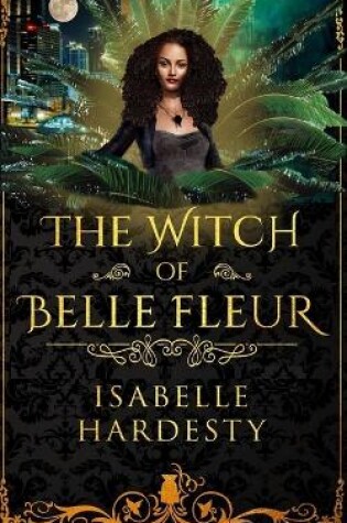 Cover of The Witch of Belle Fleur