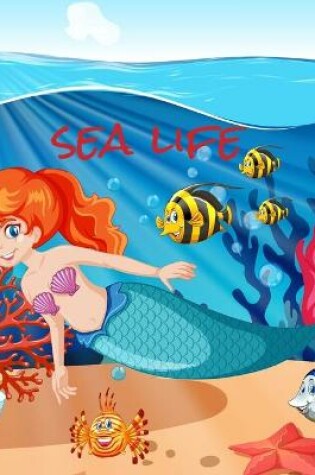 Cover of Sea Life