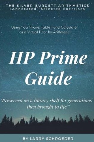 Cover of HP Prime Guide THE SILVER-BURDETT ARITHMETICS (Annotated) Selected Exercises