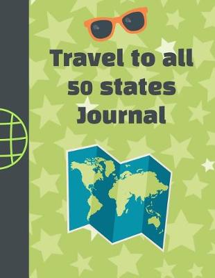 Book cover for Travel To All 50 States Journal