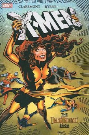 Cover of X-Men: The Dark Phoenix Saga