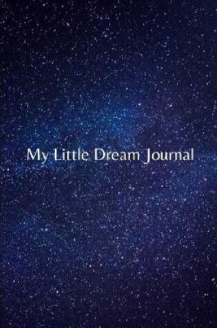 Cover of My Little Dream Journal