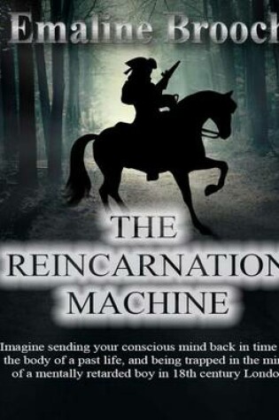 Cover of The Reincarnation Machine