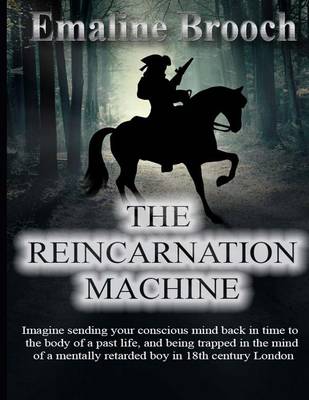 Book cover for The Reincarnation Machine