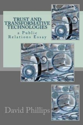 Cover of Trust and Transformative Technologies