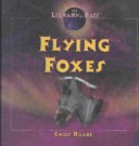 Book cover for Flying Foxes
