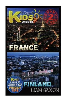 Book cover for A Smart Kids Guide to France and Finland