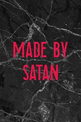 Book cover for Made By Satan