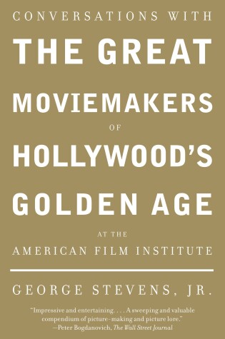 Cover of Conversations with the Great Moviemakers of Hollywood's Golden Age at the American Film Institute