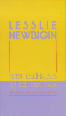 Book cover for Foolishness to the Greeks