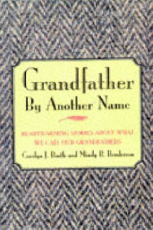 Cover of Grandfather by Another Name