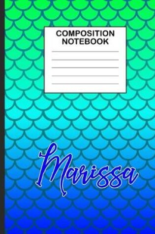 Cover of Marissa Composition Notebook