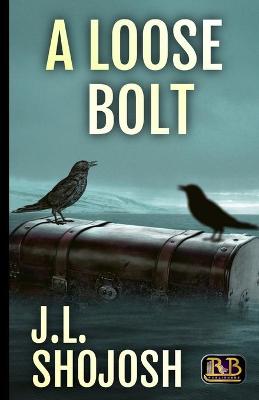 Book cover for A Loose Bolt