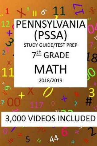 Cover of 7TH Grade PENNSYLVANIA PSSA, 2019 MATH, Test Prep/ Study Guide