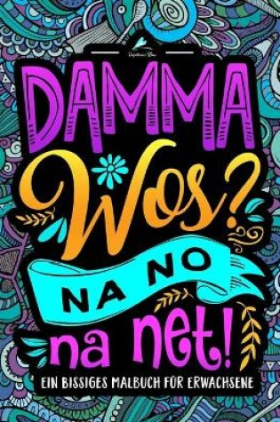 Cover of Damma wos? Na no na net