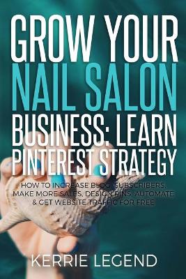 Book cover for Grow Your Nail Salon Business