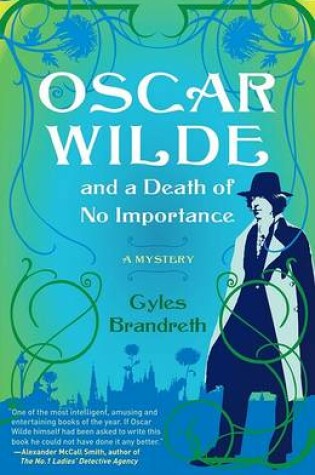 Cover of Oscar Wilde and a Death of No Importance