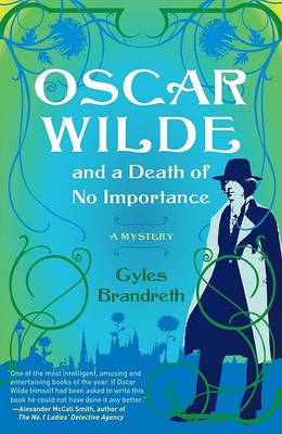 Book cover for Oscar Wilde and a Death of No Importance