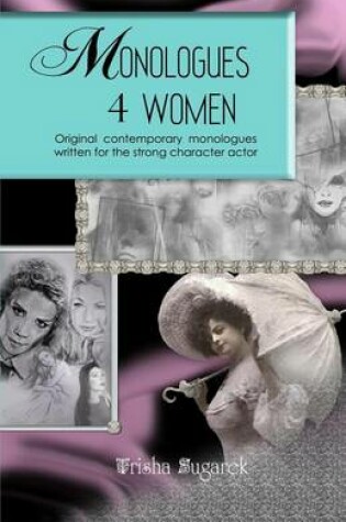 Cover of Monologues 4 Women