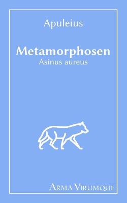 Book cover for Metamorphosen - Asinus aureus - Apuleius