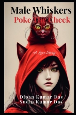 Cover of Male Whiskers Poke the Cheek