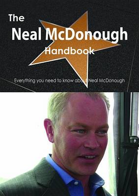 Book cover for The Neal McDonough Handbook - Everything You Need to Know about Neal McDonough