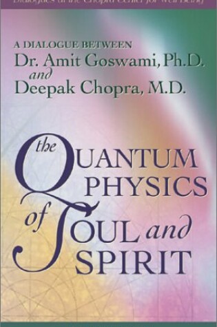 Cover of Quantum Physics of Soul and Spirit