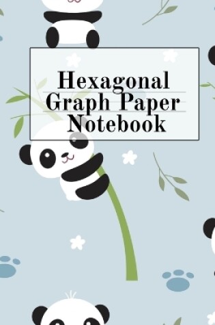 Cover of Hexagonal Graph Paper Notebook