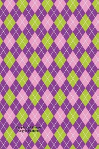 Cover of Purple and Green Argyle Pattern