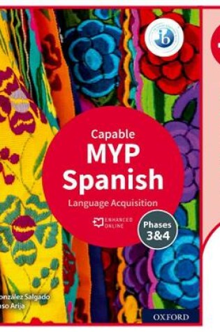 Cover of MYP Spanish Language Acquisition (Capable) Enhanced Online Course Book