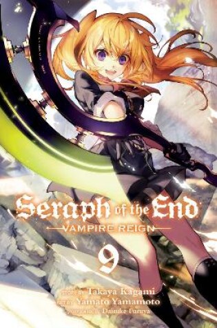 Cover of Seraph of the End, Vol. 9