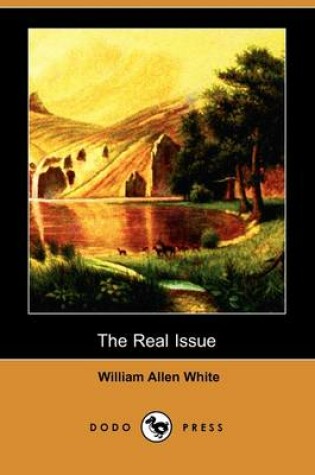 Cover of The Real Issue (Dodo Press)