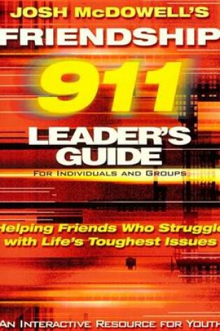 Cover of Friendship 911 Leader's Guide