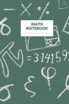 Book cover for Math Notebook