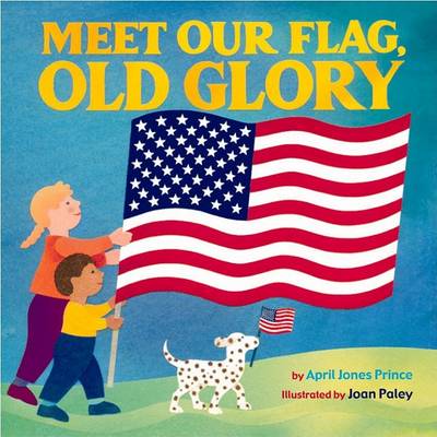 Book cover for Meet Our Flag, Old Glory