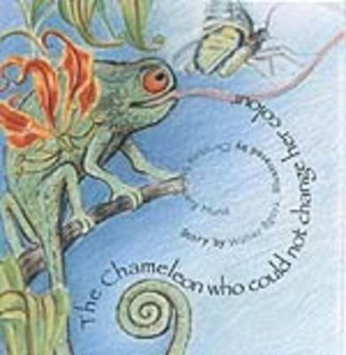 Book cover for The Chameleon Who Could Not Change Her Colour