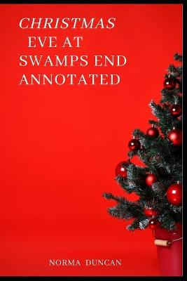 Book cover for christmas eve at swamps end Annotated