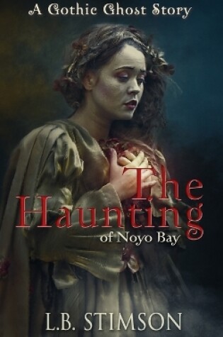 Cover of The Haunting of Noyo Bay